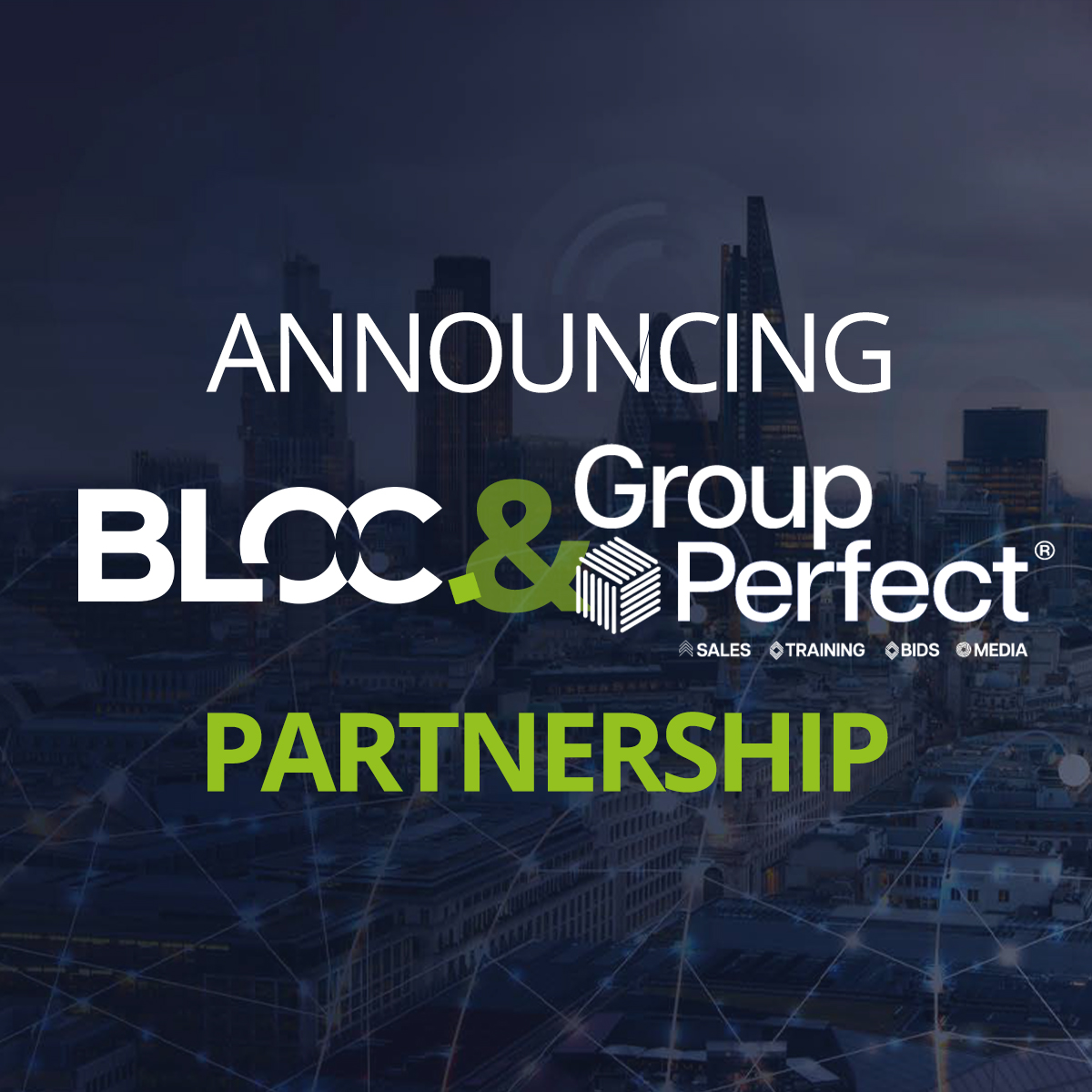 BLOC & Group Perfect announce exclusive partnership